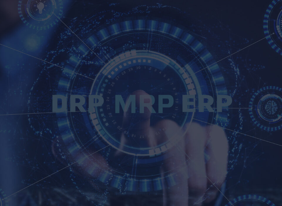 Understanding the Difference Between MRP, DRP and ERP